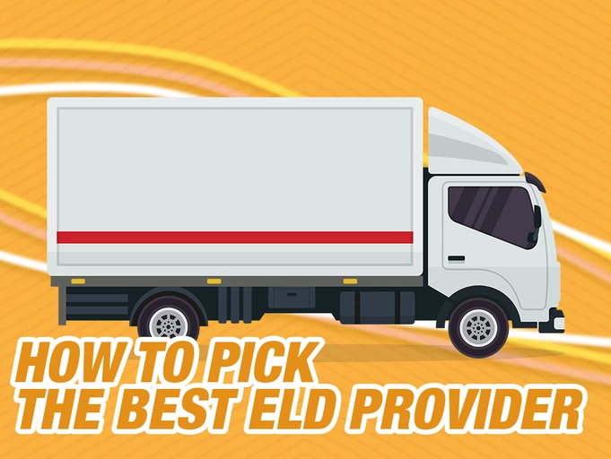 How to pick the best ELD provider